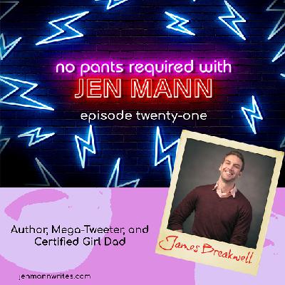 The Funniest Dad on the Internet James Breakwell