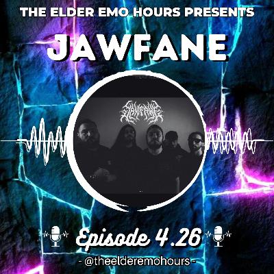 Episode 4.26: Jawfane