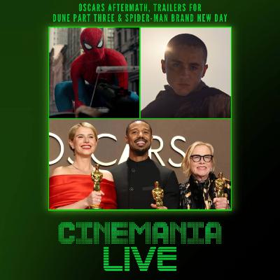 Cinemania Live! "Oscars Aftermath, Dune Part 3 & Spider-Man: Brand New Day Trailers! Cinemania Live! "Oscars Aftermath, Dune Part 3 & Spider-Man: Brand New Day Trailers!