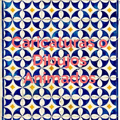 Carucatiras o dibujos animados