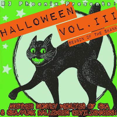 Episode 539: Halloween Ska Vol. III: Season of the Skank Episode 539: Halloween Ska Vol. III: Season of the Skank