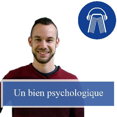 Un bien psychologique