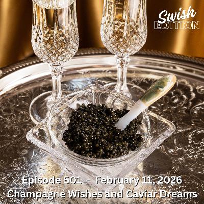 Champagne Wishes and Caviar Dreams