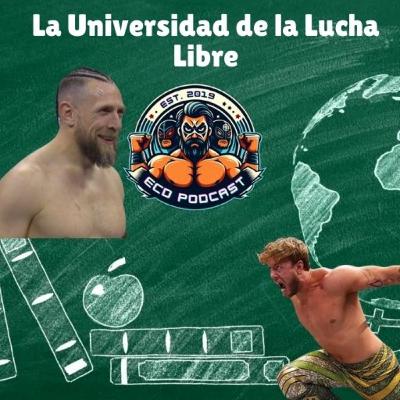 La Universidad de la Lucha Libre La Universidad de la Lucha Libre