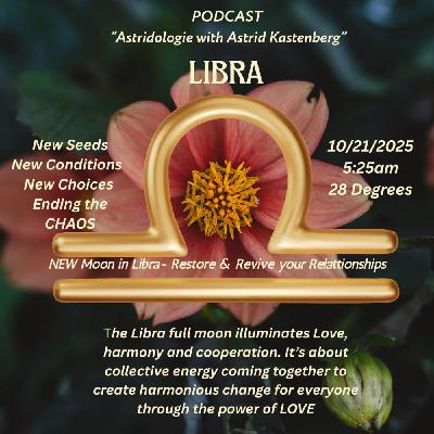 142. New Moon in Libra: Oct. 21, 2025