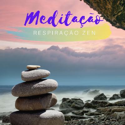 Meditação da Respiração Zen