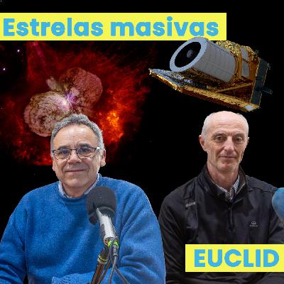 Efer 727 (29-12-25): Estrelas masivas e a misión Euclid da ESA explicadas desde o Astrogalicia Efer 727 (29-12-25): Estrelas masivas e a misión Euclid da ESA explicadas desde o Astrogalicia