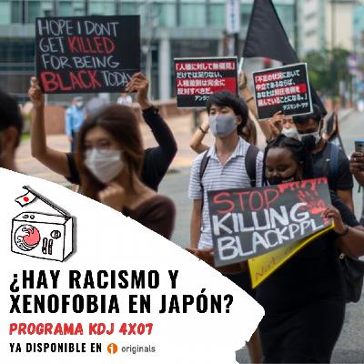 KDJ Podcast 4x07 ¿Hay racismo y xenofobia en Japón? Opiniones y experiencias personales KDJ Podcast 4x07 ¿Hay racismo y xenofobia en Japón? Opiniones y experiencias personales