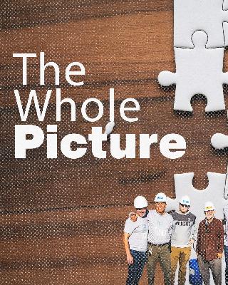 The Whole Picture - Week Two/October 19th, 2025/Ryan Kramer