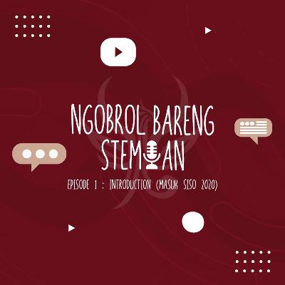 Episode 1 : Introduction (Masuk SISO 2020)