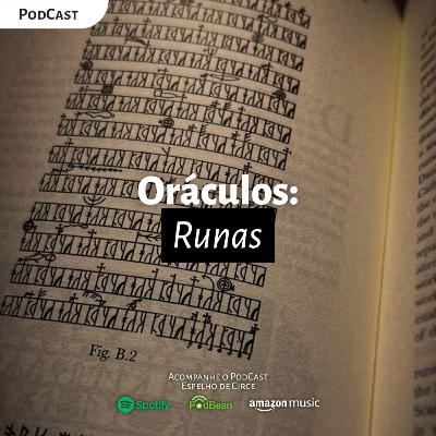 EP 71 - ORÁCULOS: RUNAS (LEGENDADO)