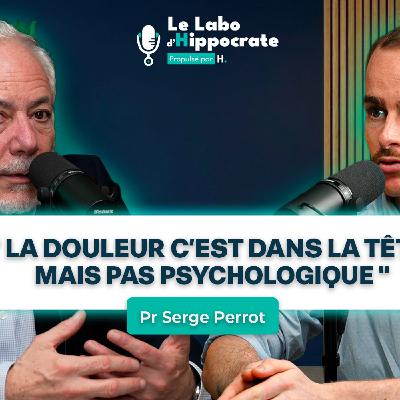 [EXTRAIT] #35 - Pr Perrot : Le lien corps cerveau dans la douleur