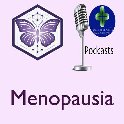 MENOPAUSIA 1 - ¿Qué es la menopausia?
