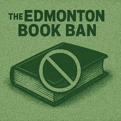 The Edmonton Book Ban