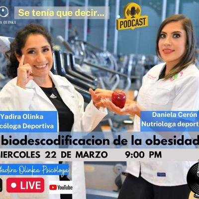 BIODESCODIFICACION DE LA OBESIDAD Episodio 38
