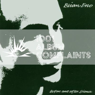 The Story Behind: Brian Eno - Before and After Science, Ep 219