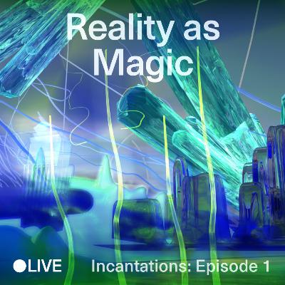 Reality as Magic: Federico Campagna in Conversation with Chiara Ambrosio Part I