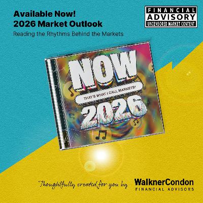 Walkner Condon Releases Its 2026 Market Outlook: Key Considerations for Investors