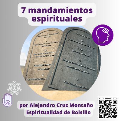 7 mandamientos espirituales