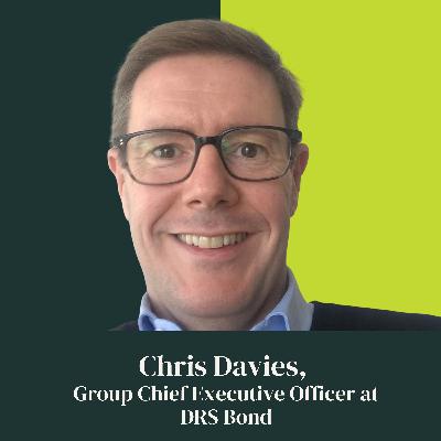 022: Bridging the Surety Gap: Chris Davies on Innovation, Regulation & Talent