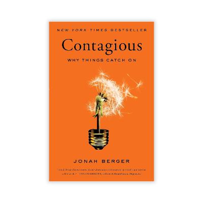 Contagious by Jonah Berger Contagious by Jonah Berger