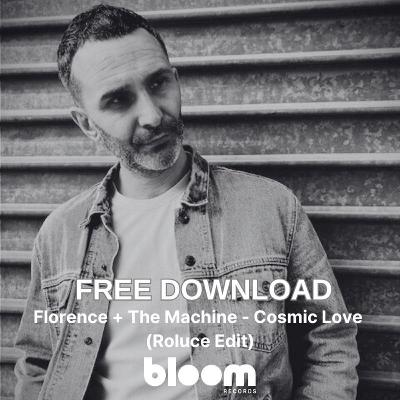 FREE DOWNLOADñ Florence + The Machine - Cosmic Love (Roluce Edit)