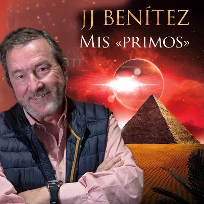 J.J. Benítez: Mis primos, venidos de las estrellas / El Sudario de Oviedo, ante la metodología de vanguardia(18p-t12) J.J. Benítez: Mis primos, venidos de las estrellas / El Sudario de Oviedo, ante la metodología de vanguardia(18p-t12)