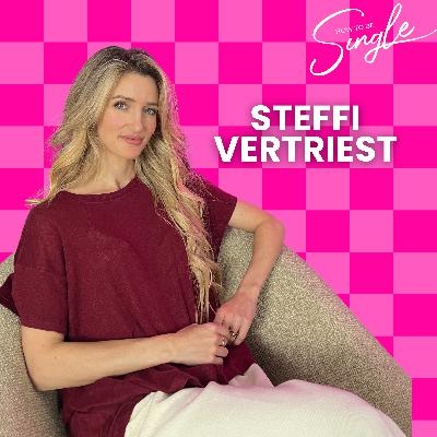 HTBS #137. Introvert en single zijn, Steffi Vertriest deelt haar beste tips en ervaringen: “Je mag falen en je mag eens een slechte date hebben” (Single Guest)