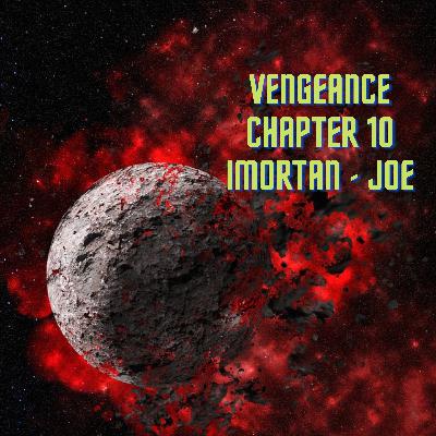 Series 7 Vengeance Chapter 10 Imortan Joe