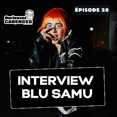 Blu Samu : "«(K)NOT» est un bon mélange de toutes les choses que j'aime" Blu Samu : "«(K)NOT» est un bon mélange de toutes les choses que j'aime"
