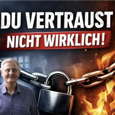 Vertrauen - der Performance Booster moderner Führung #75