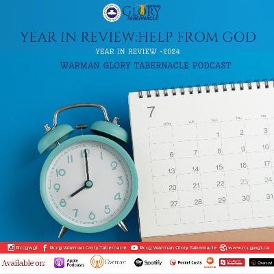 Year in Review - Help from God Year in Review - Help from God