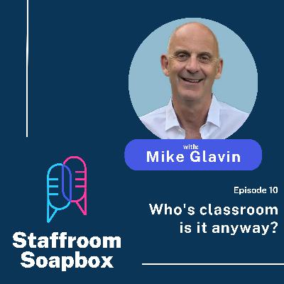 Who's classroom is it anyway?