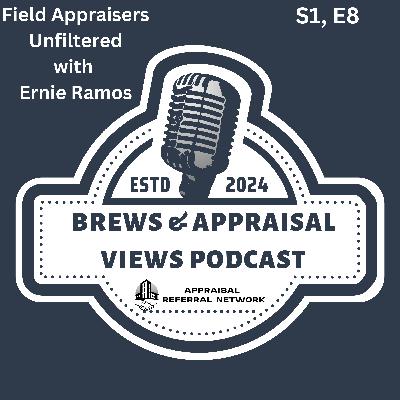 Field Appraisers Unfiltered