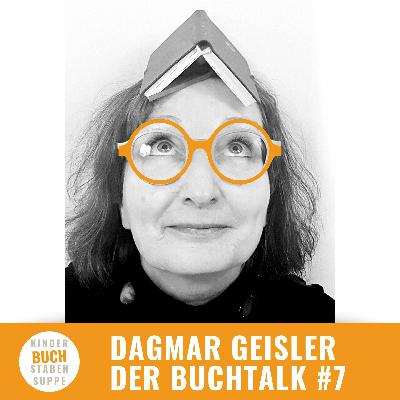 Der Buchtalk #7 - Dagmar Geisler Der Buchtalk #7 - Dagmar Geisler