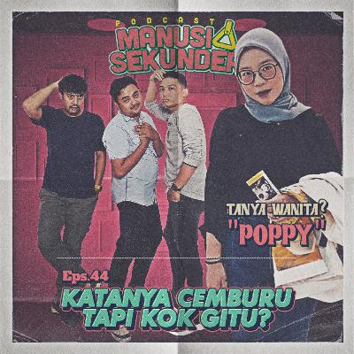 KATANYA CEMBURU, TAPI KOK GITU??!