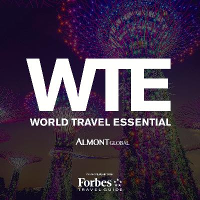 WORLD TRAVEL ESSENTIAL - Episode #35