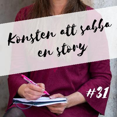 #31 Vad behövs för att skriva klart en bok?