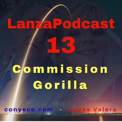 LanzaPodcast 13|Commission Gorilla V2 - Software Cloud Based tipo "Drag and Drop" Crea Páginas de Bonus, P...