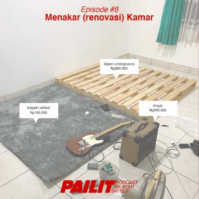 Eps 8 - Menakar (renovasi) Kamar