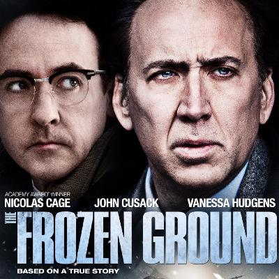 Episode 14 - Nitpicker's Delight: The Frozen Ground (2013) Episode 14 - Nitpicker's Delight: The Frozen Ground (2013)