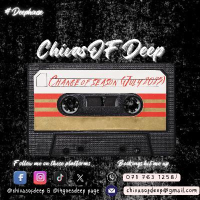 ChivasOfDeep - Change Of Season(July 2025 Winter Edition)[2021-2022 Re-Upload Set]
