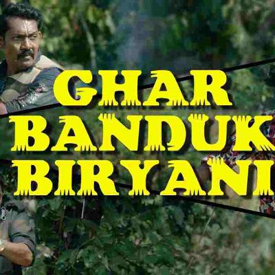 Ghar bandook biryani review in hindi