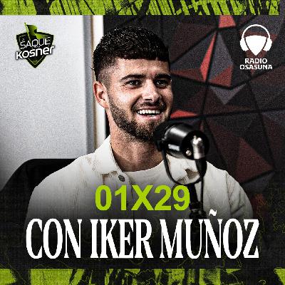 El saque de Kosner con Iker Muñoz