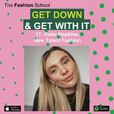 17: Katie Hopkins. New Talent Fashion 17: Katie Hopkins. New Talent Fashion