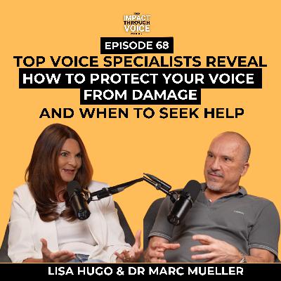 Top Voice Specialists Reveal How to Protect Your Voice from Damage & When To Seek Help!