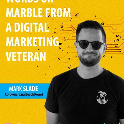 Words on Marble from a Digital Marketing Veteran