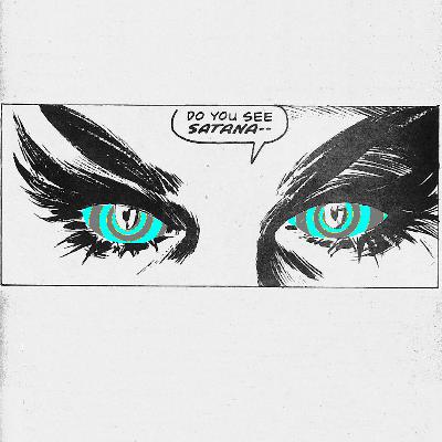 THE SAGA OF SATANA: Bloody Is the Path to Hell!