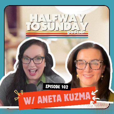 Faith Over Fear: Trust God in Uncertain Seasons w/ Aneta Kuzma | Ep 102 Faith Over Fear: Trust God in Uncertain Seasons w/ Aneta Kuzma | Ep 102