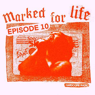Marked For Life 10